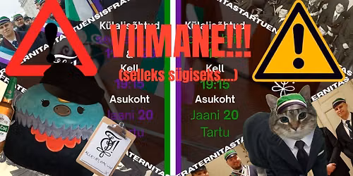 Korp! Fraternitas Tartuensis s\u00fcgishooaja kolmas ja \ud83d\udea8VIIMANE\ud83d\udea8 k\u00fclalis\u00f5htu