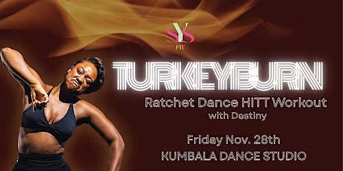 TURKEY BURN Dance Cardio + HIIT