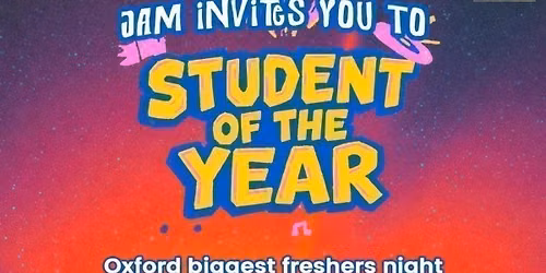 Oxford Freshers ( Student Of The Year)