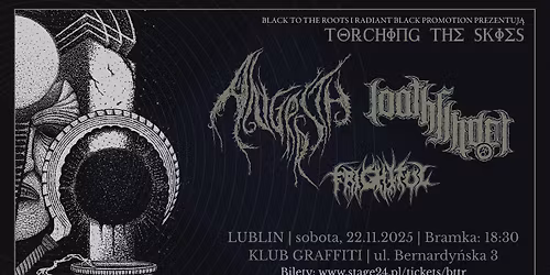 Torching The Skies -ANGRRSTH, LOATHFINDER, FRIGHTFUL, Lublin, Graffiti, 22.11.2025