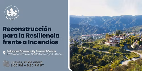 Reconstrucci\u00f3n para la Resiliencia frente a Incendios (Santa Monica)