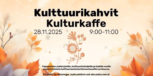 Kulttuurikahvit - Kulturkaffe 28.11.2025
