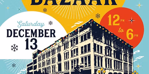 Occidental Square Holiday Bazaaar