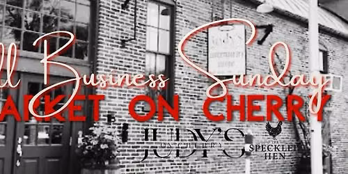 \u2728Vendor Applications Open!\u2728 Small Business Sunday - Vendor's Market on Cherry