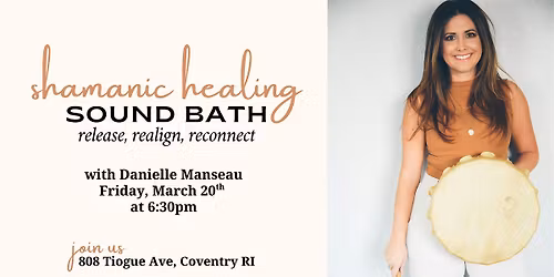 Shamanic Healing Sound Bath