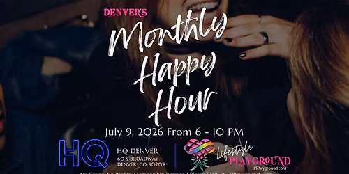 LSPlayground's Denver's Monthly Happy Hour