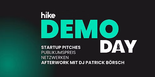 hike DEMODAY (ab 15:30)  &  AFTERWORK (ab 18:00)  mit DJ Patrick B\u00f6rsch