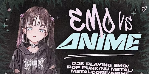 EMO VS ANIME  Milwaukee  31 JAN  @ SHANK HALL