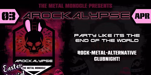 Arockalypse Easter Special!