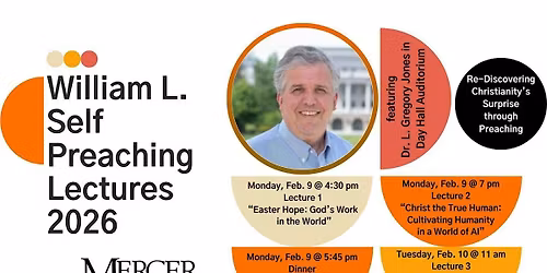 William L. Self Preaching Lectures 2026