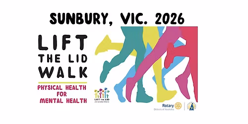 LIFT THE LID WALK for Mental Health - SUNBURY 2026