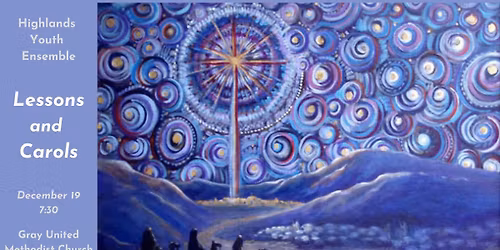 Highlands Youth Ensemble Lessons and Carols