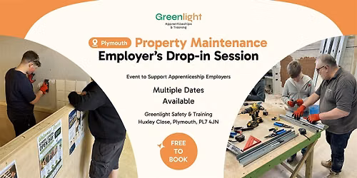 Greenlight Property Maintenance Employer's Drop In Sessions (Plymouth)