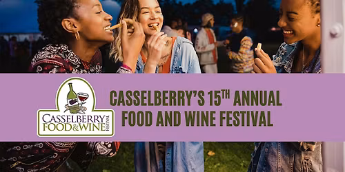 Casselberry's 15th Annual Food and Wine Festival
