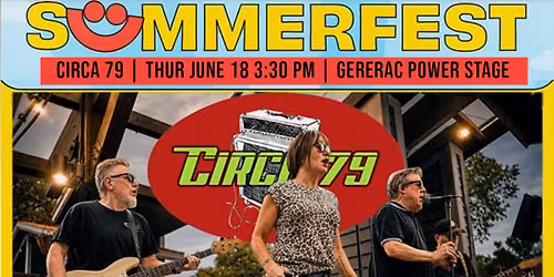 Circa 79 @ Summerfest 2026 Generac Stage!