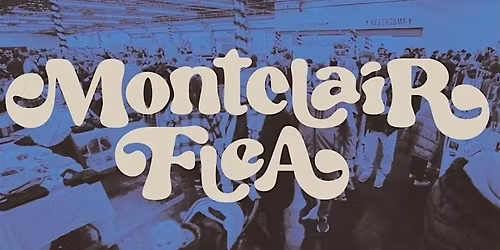 Montclair Flea