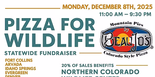 Pizza for Wildlife Fundraiser @ Beau Jo's Pizza!