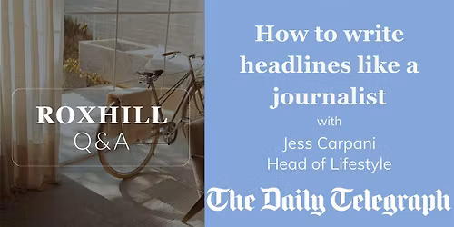 Q&A: How to write headlines like a journalist