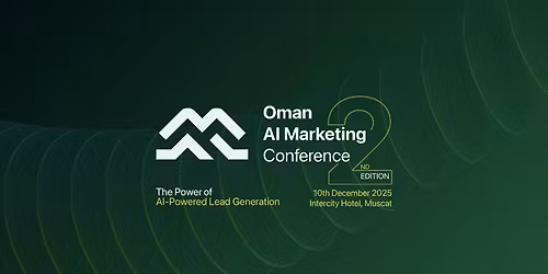 Oman AI Marketing Conference 2nd Edition