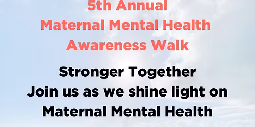 5th Annual Maternal Mental Health Sunrise Walk