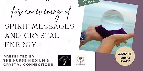 An Evening of Spirit Messages and Crystal Energy