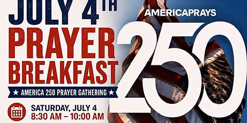 July 4th Prayer Breakfast