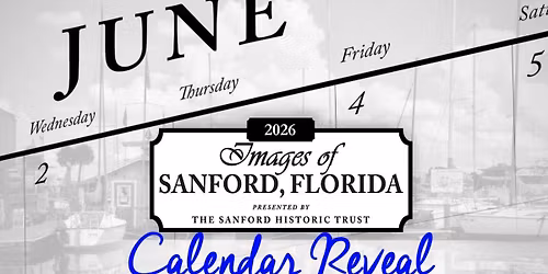 2026 Images of Sanford Calendar Reveal