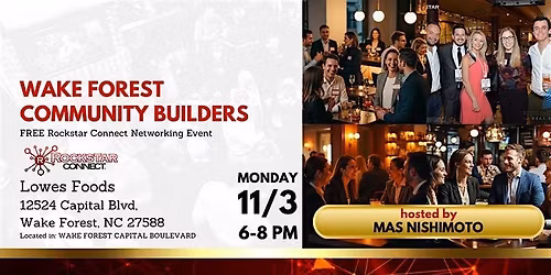 Free Wake Forest Community Builders Event (November, NC)