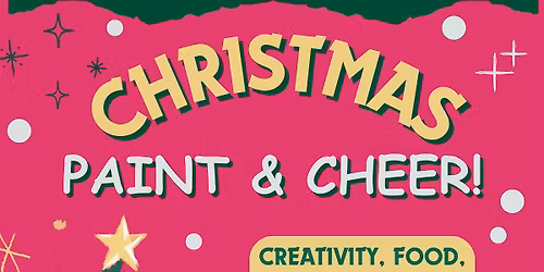 Christmas Paint & Cheer!