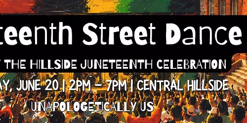 Juneteenth Street Dance & Concert