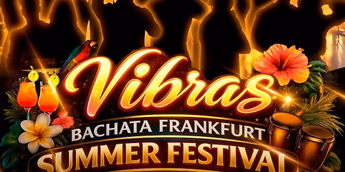 Vibras Bachata Frankfurt Festival