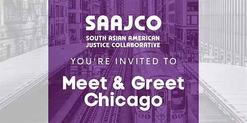 SAAJCO: Meet & Greet Chicago