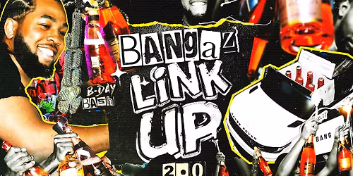 Bangaz Linkup