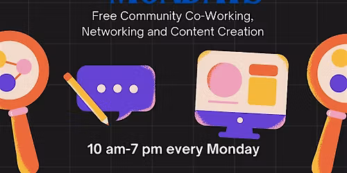 Free Content + Coworking at Pop Up And Create: Momentum Mondays