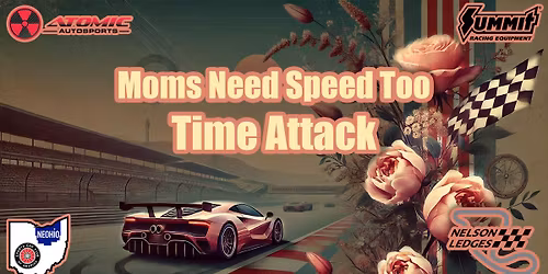 Moms Need Speed Too \u2013 Time Attack at Nelson Ledges 