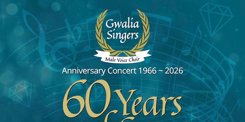 Anniversary Concert - 60 Years of Song
