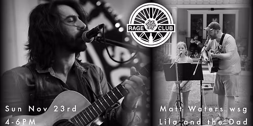 Matt Waters wsg Lila and the Dad