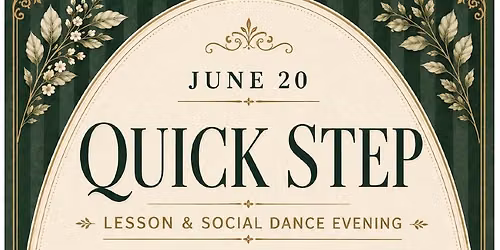 Quick Step Party - June Dance!