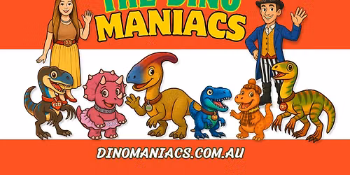 The Dino Maniacs - Sawtell RSL