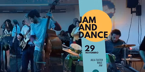 Jam and Dance