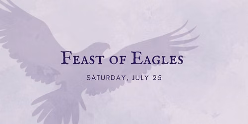  Feast of Eagles