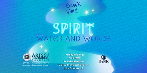 SPIRIT: Water & Words Lake Charles