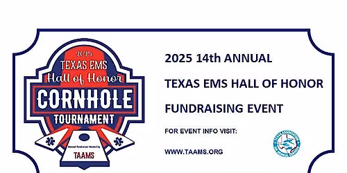 2025 Texas EMS Hall of Honor Fundraising Cornhole Tournament