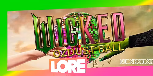 The Ozdust Ball - WICKED Dance Party