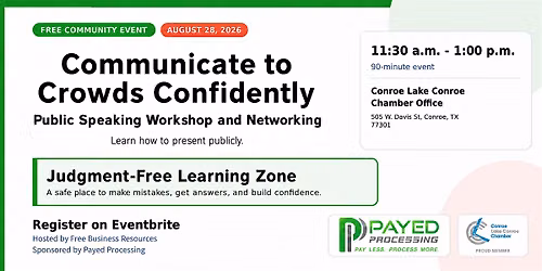 Communicate to Crowds Confidently: Public Speaking Workshop & Networking