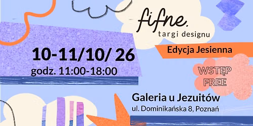 FIFNE.targi designu, Edycja Jesienna