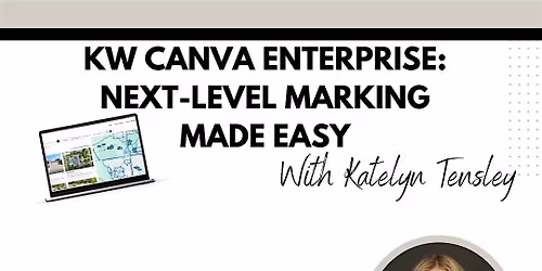 KW Canva Enterprise: Next-Level Marketing Made Easy