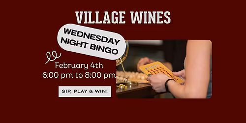 Village Wines Wednesday Night Bingo