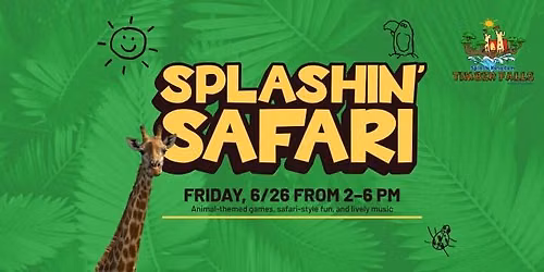 Park Event - Splashin' Safari