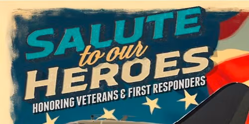 Salute to our Heroes